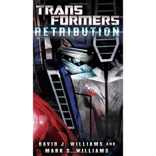 Transformers: Exiles | Exodus | Retribution by Alex Irvine